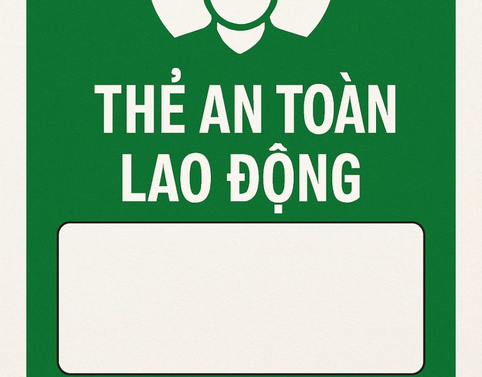 Thẻ An Toàn Lao Động Do Ai Cấp